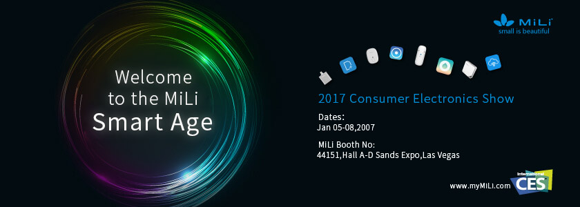 MiLi將攜眾多創(chuàng)新智能產(chǎn)品亮相2017CES